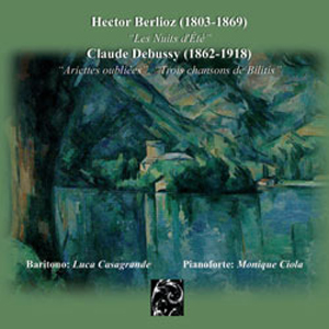 Les nuits d’été – Ariettes oubliées – Trois chansons de Bilitis